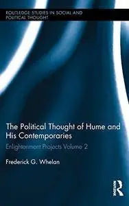 Political Thought of Hume and his Contemporaries: Enlightenment Projects, Volume 2