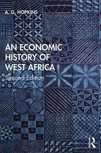 An Economic History of West Africa, 2nd Edition