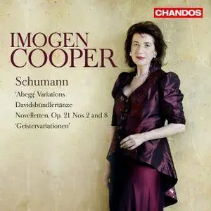 Imogen Cooper - Robert Schumann: "Abegg" Variations; Davidsbundlertanze; Novelettes Op. 21 Nos 2 & 8; Geisternahe (2015)