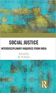 Social Justice: Interdisciplinary Inquiries from India