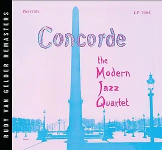 The Modern Jazz Quartet - Concorde (1955) {2008 Prestige RVG Remasters Series} [re-up]