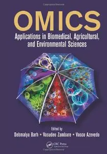 OMICS: Applications in Biomedical, Agricultural, and Environmental Sciences