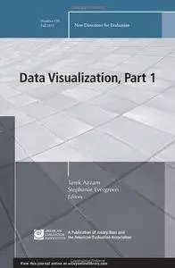 Data Visualization, Part 1: New Directions for Evaluation, Number 139(Repost)