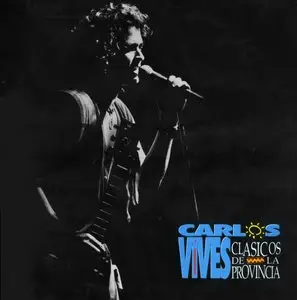 Carlos Vives - Clásicos De La Provincia (1993) CO 1st Pressing - LP/FLAC In 24bit/96kHz