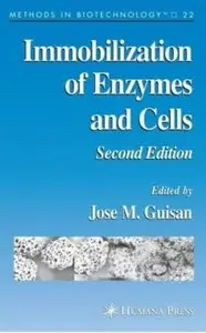 Immobilization Of Enzymes And Cells (2nd edition)