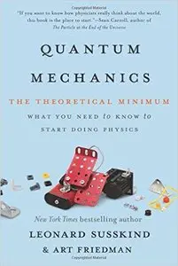 Quantum Mechanics: The Theoretical Minimum