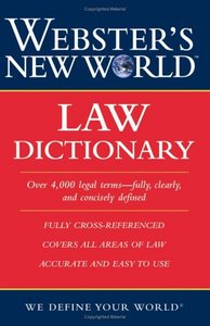 Webster's New World Law Dictionary (Repost)