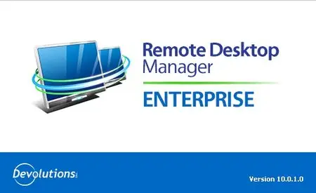 Devolutions Remote Desktop Manager Enterprise 10.1.9.0 Final