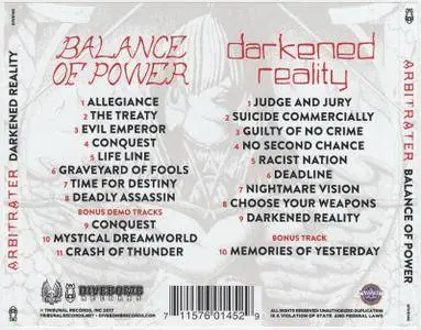 Arbitrater - Balance Of Power `91 & Darkened Reality `93 (2017)