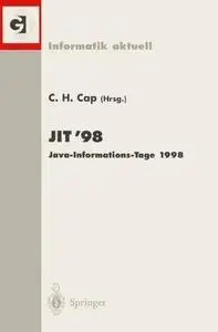 JIT’98 Java-Informations-Tage 1998: Frankfurt/Main, 12./13. November 1998
