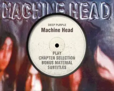 Classic Albums: Deep Purple - Machine Head (2008) [Repost]