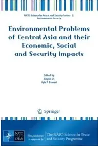 Environmental Problems of Central Asia and their Economic, Social and Security Impacts [Repost]