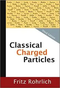 Classical Charged Particles  Ed 3