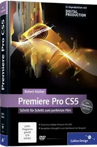 Adobe Premiere Pro CS5: Schritt für Schritt zum perfekten Film (repost)