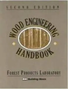 Wood Engineering Handbook, 2 edition
