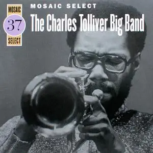 Charles Tolliver - Mosaic Select: Charles Tolliver Big Band (3CD) (2011)