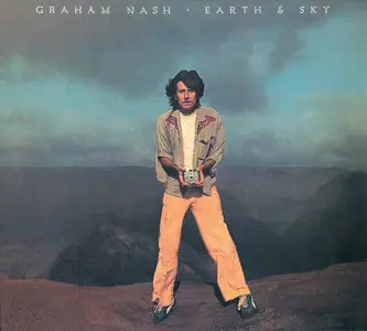 Graham Nash - Earth & Sky (1980) Remastered 2001