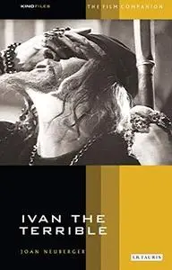 Ivan the Terrible: The Film Companion (KINOfile)