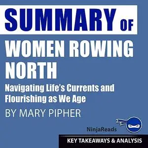 «Summary: Women Rowing North» by Ninja Reads