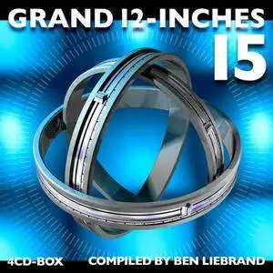 VA - Grand 12-Inches 15 (Compiled By Ben Liebrand) ( 2017)