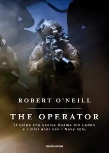 Robert O'Neill - The operator