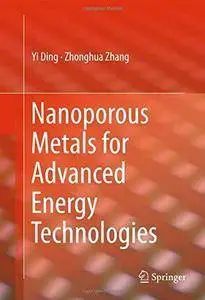 Nanoporous Metals for Advanced Energy Technologies (repost)