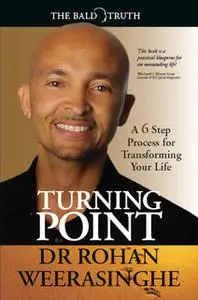 «Turning Point» by Rohan Weerasinghe