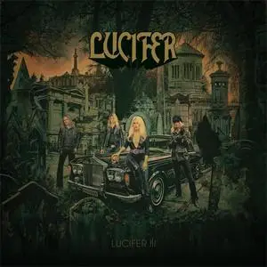 Lucifer - Lucifer III (2020) {Century Media}