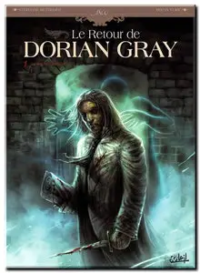 Betbeder & Vukic - Le retour de Dorian Gray - Complet