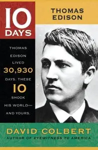 Thomas Edison (10 Days)