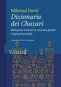 Milorad Pavić - Dizionario dei Chazari