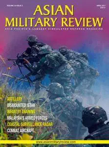 Asian Military Review - April 2017