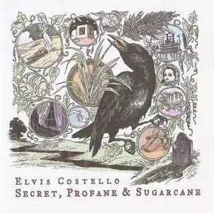 Elvis Costello - Secret, Profane & Sugarcane (2009)