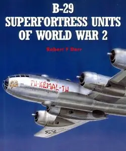 B-29 Superfortress Units of World War 2