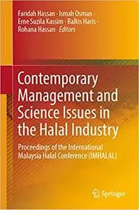 Contemporary Management and Science Issues in the Halal Industry (Repost)