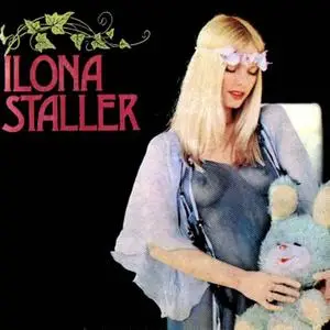 ILONA STALLER - Ilona Staller