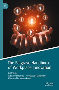 The Palgrave Handbook of Workplace Innovation