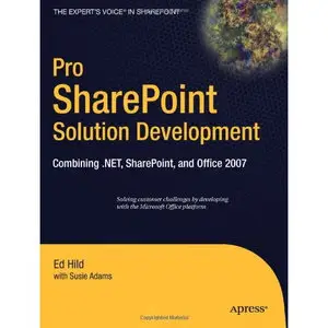 Pro SharePoint Solution Development [Repost]