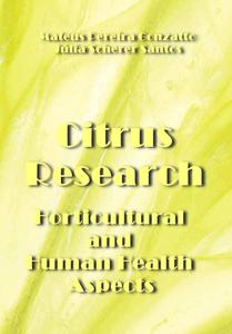 "Citrus Research: Horticultural and Human Health Aspects" ed. by Mateus Pereira Gonzatto, Júlia Scherer Santos