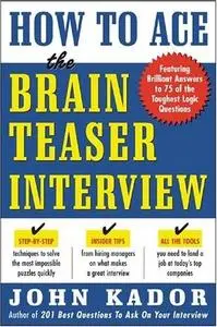 How to Ace the Brainteaser Interview