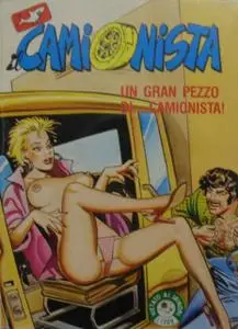 Il camionista #I/53 - Tir... rompo il culo