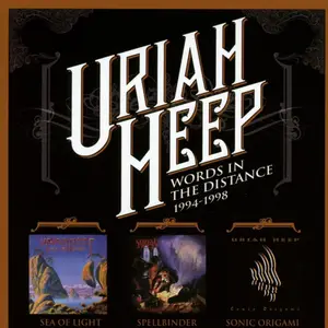 Uriah Heep - Words In The Distance 1994-1998 (Remastered) (2016)