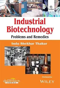 Industrial Biotechnology : Problems and Remedies