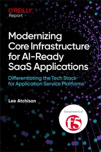 Modernizing Core Infrastructure for AI-Ready SaaS Applications