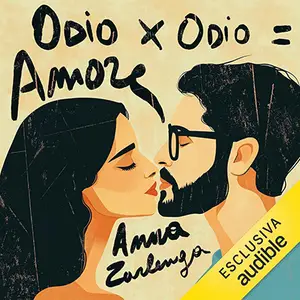 «Odio per odio uguale amore» by Anna Zarlenga