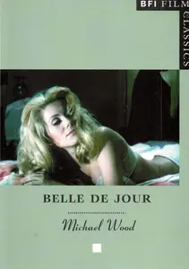 Belle de Jour (BFI Film Classics)