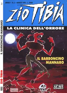 Zio Tibia, La Clinica Dell'orrore - Volume 3 - Il Barboncino Mannaro