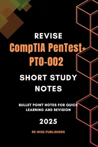 Revise CompTIA PenTest+ PT0-002: Short Study Notes