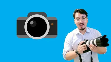 Ultimate Photography Bootcamp: Camera, Lightroom and More
