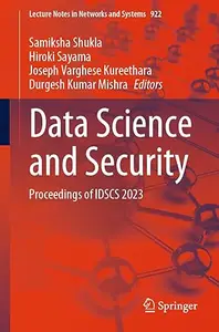 Data Science and Security: Proceedings of IDSCS 2023